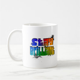 Caneca De Café Stay Brilliant