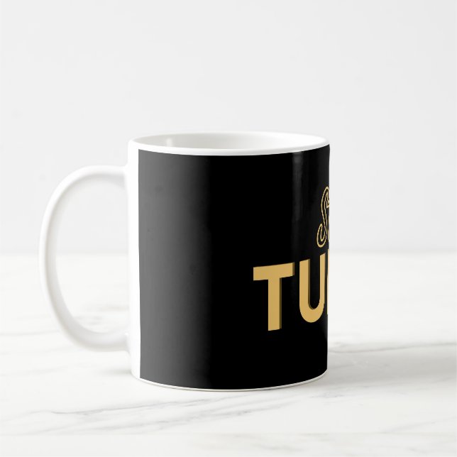 Caneca De Café Stay Tuned – Motivational Quote  (Esquerda)