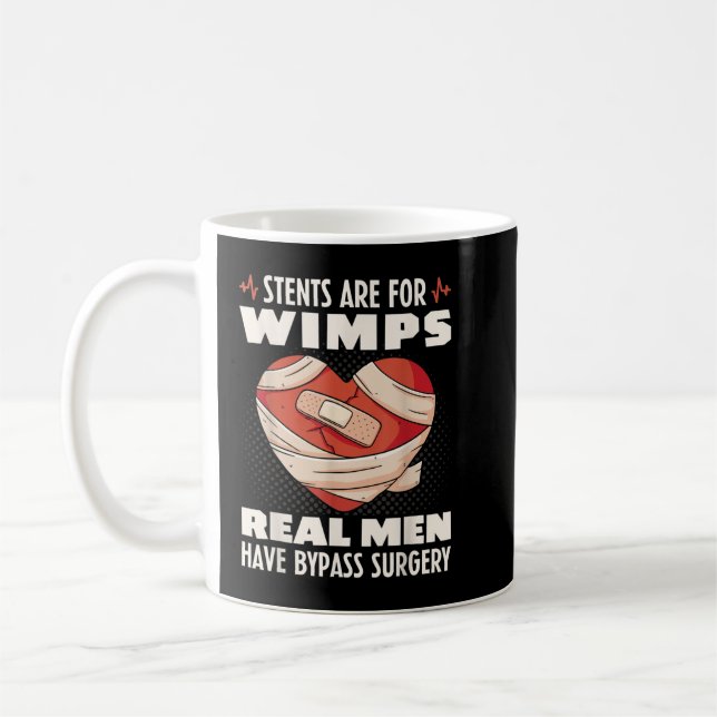 Caneca De Café Stents São Para Wimps Homens Verdadeiros Ignoram C (Esquerda)