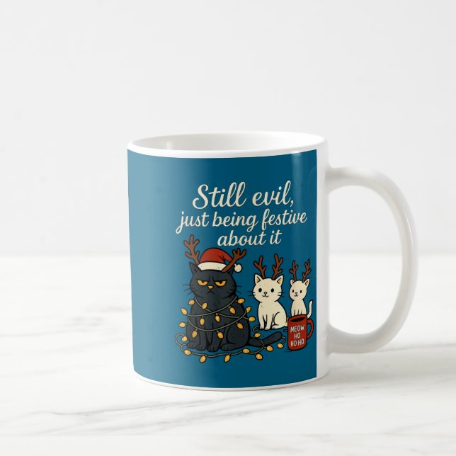 Caneca De Café Still Evil, Just Being Festive About It Funny Cat  (Direita)