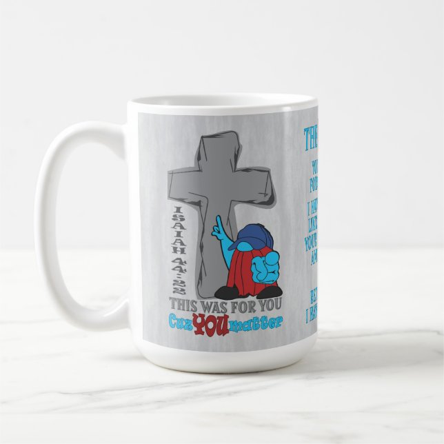 Caneca De Café Stone Cross Porque Você Importa Isaiah 44:22 Mug (Esquerda)