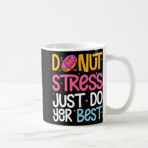 Caneca De Café Stress Faz O Melhor Que Puderes, Professora Do Dia