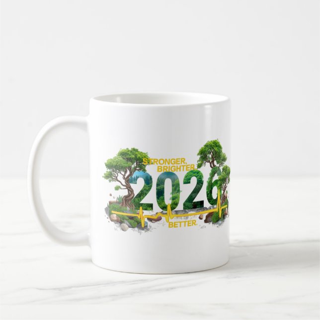 Caneca De Café Stronger Brighter Better 2026 | Nature Heartbeat  (Esquerda)