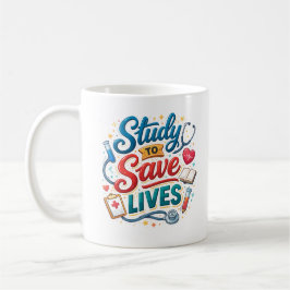 Caneca De Café Study to Save Lives | Doctor Appreciation