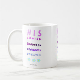 Caneca De Café Sua Bondade Adorável Continua Para Sempre, Jesus