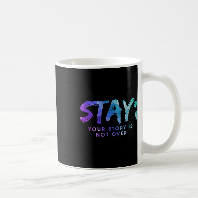 Caneca De Café Sua História Não Acabou De Estar Prevenção Suicida (Direita)