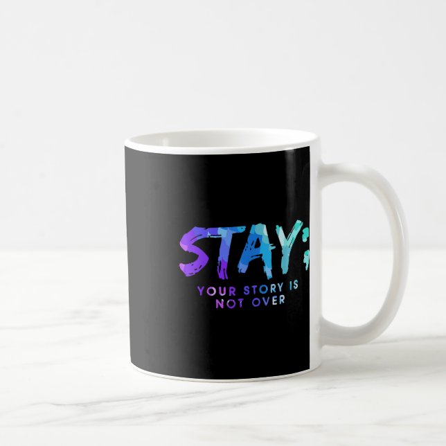 Caneca De Café Sua História Não Acabou De Estar Prevenção Suicida (Direita)