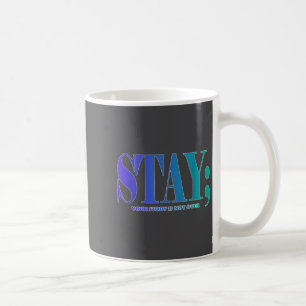 Caneca De Café Sua História Não Terminou Fique Consciente Prevenç
