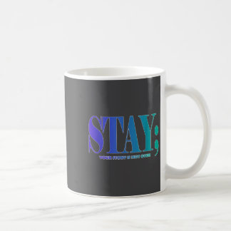 Caneca De Café Sua História Não Terminou Fique Consciente Prevenç