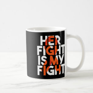 Caneca De Café Sua Luta É Minha Luta Contra A Esclerose Múltipla