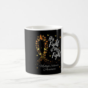 Caneca De Café Sua Luta É Minha Luta Contra A Esclerose Múltipla 