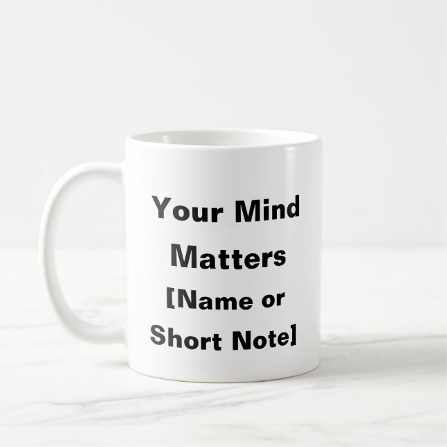 Caneca De Café Sua mente importa - Mug personalizado de saúde men (Esquerda)