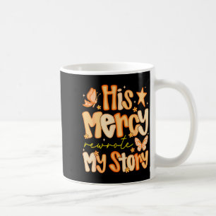 Caneca De Café Sua Misericórdia Reescreveu Minha História Outono
