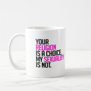Caneca De Café Sua religião é uma escolha