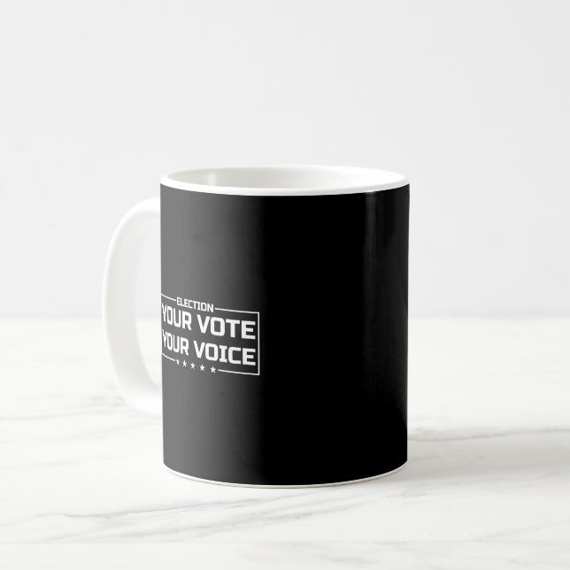 Caneca De Café Sua Votação Sua Voz fonte branca (Frente Esquerda)