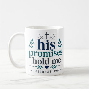 Caneca De Café Suas Promessas Me Mantêm Citação Inspiradora de Ve