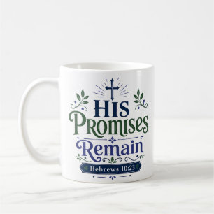 Caneca De Café Suas Promessas Permanecem Citação de Fé Cristã
