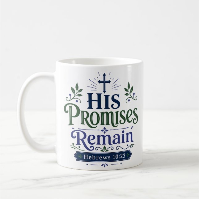 Caneca De Café Suas Promessas Permanecem Citação de Fé Cristã (Esquerda)