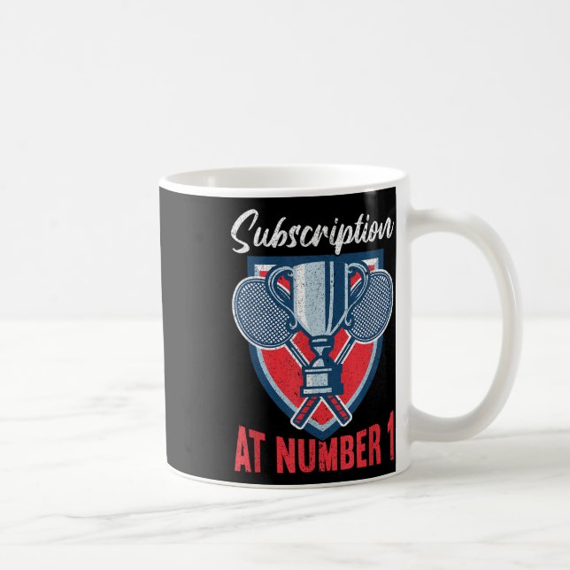 Caneca De Café Subscription At Number 1 Funny Badminton  (Direita)