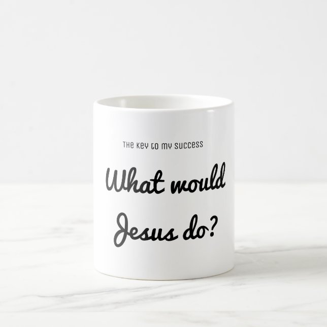Caneca De Café Sucesso O que Jesus faria? Citação Inspirativa (Centro)