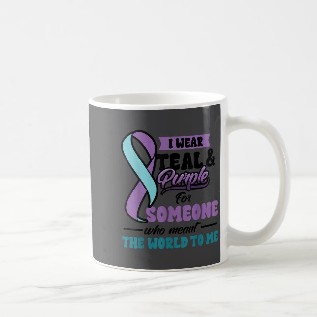 Caneca De Café Suicide Prevention Wear Teal Purple Someone Meant  (Direita)