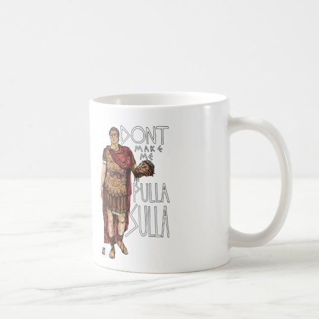 Caneca De Café Sulla de Pulla! (Direita)
