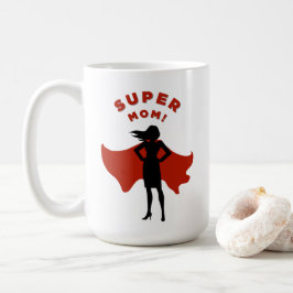 Caneca De Café Super mãe! Mãe Mugs