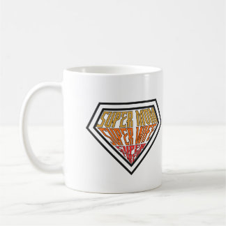 Caneca De Café "Super Mãe • Super Esposa • Super Cansada" Gráfica