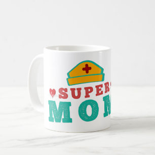 CANECA DE CAFÉ SUPER NURSE MOM - DIA DE AS MÃES DE ENFERMAGEM