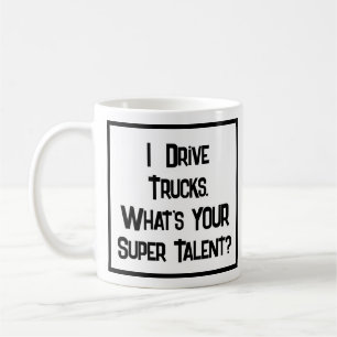 Caneca De Café Super Talento de Motorista de Caminhão. Coffee Mug