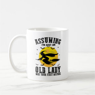 Caneca De Café Supondo que Eu Sou Apenas Uma Velha Senhora Foi Su