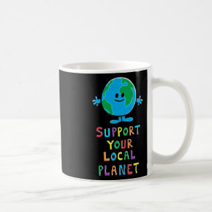Caneca De Café Suportem Seu Planeta Local - Dia da Terra Todos Os