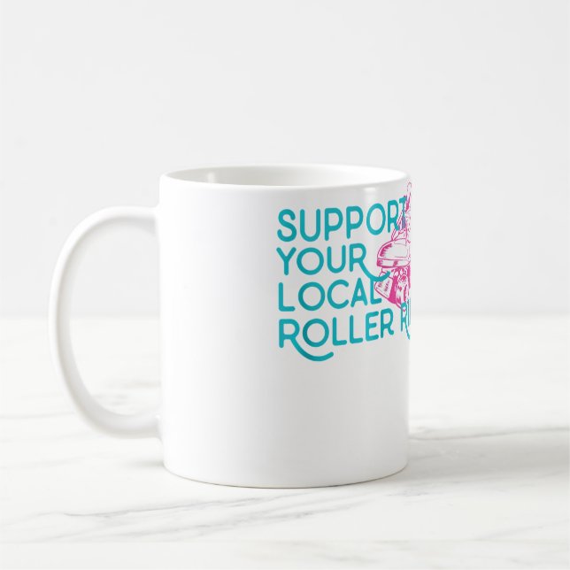 Caneca De Café Support Your Local Roller Rink Roller Skating (Esquerda)