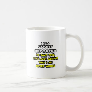 Caneca De Café T-Shirts, Repórter da Corte Engraçado