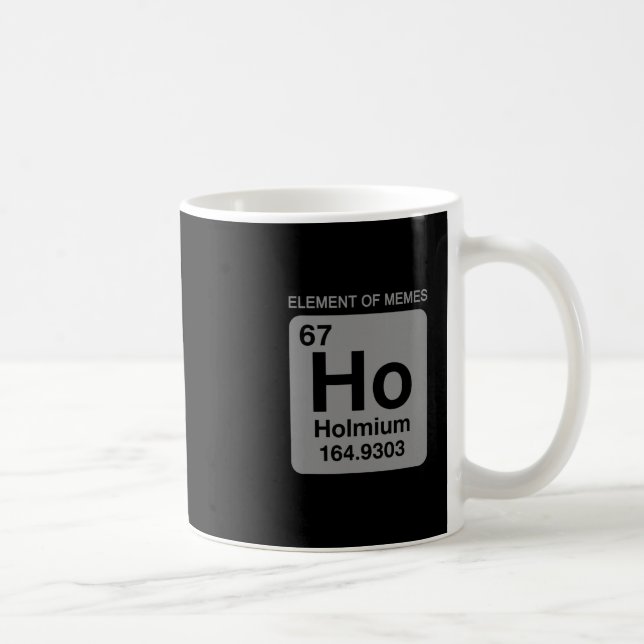 Caneca De Café Tabela Periódica Científica 67 Elemento Meme de Me (Direita)