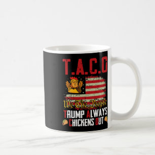 Caneca De Café Taco Trump Sempre Fala Frio Engraçado Vamos Taco
