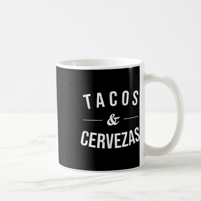 Caneca De Café Tacos E Cervezas Engraçadas Cervezas Sobre A Comid (Direita)