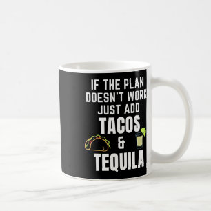 Caneca De Café Tacos Engraçados E Citação De Tequila Para Cinco D