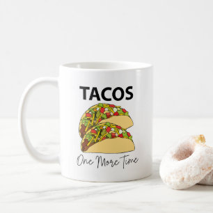 Caneca De Café Tacos Mais Uma Vez Comida Mexicana Taco
