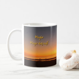 Caneca De Café "Talvez a Magia Realmente Exista"