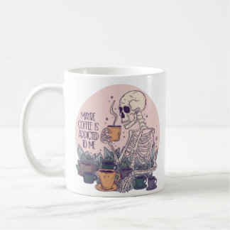 Caneca De Café Talvez Café seja viciado em mim, café esqueleto