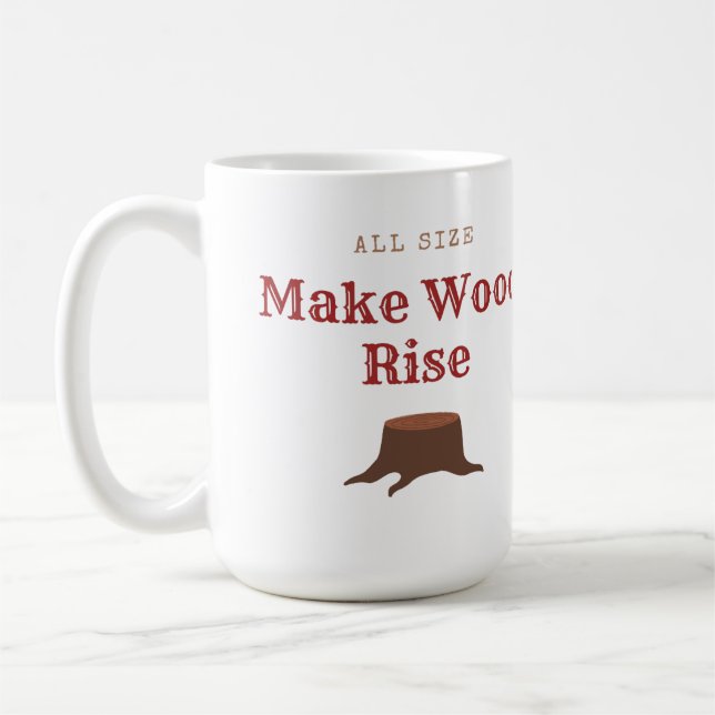 Caneca De Café Tamanho único Faz a Madeira Subir (Esquerda)