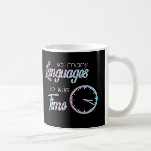 Caneca De Café Tantas Línguas Tão Pouco Tempo