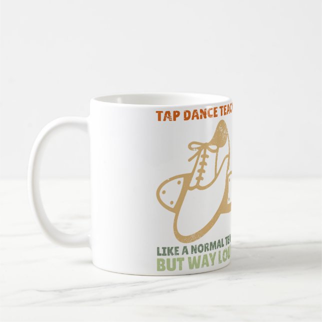 Caneca De Café Tap Dancer Dance Teacher Appreciation Tap Dance (Esquerda)