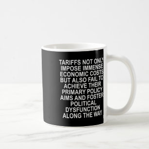 Caneca De Café Tarifas de reforço da disfunção política - Trump 2