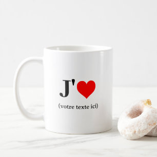 Caneca De Café Tasse J'aime (votre texte ici)