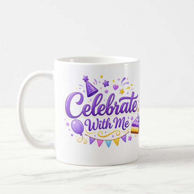 Caneca De Café Taza Clásica con Diseño “Celebrate With Me” | Taza (Esquerda)