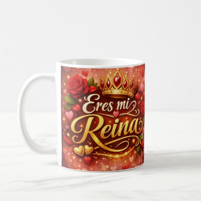 Caneca De Café Taza Clásica “Eres Mi Reina” | Regalo Especial con (Esquerda)