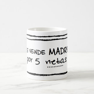 Caneca De Café Taza de "Se vende madre por 5 netas"