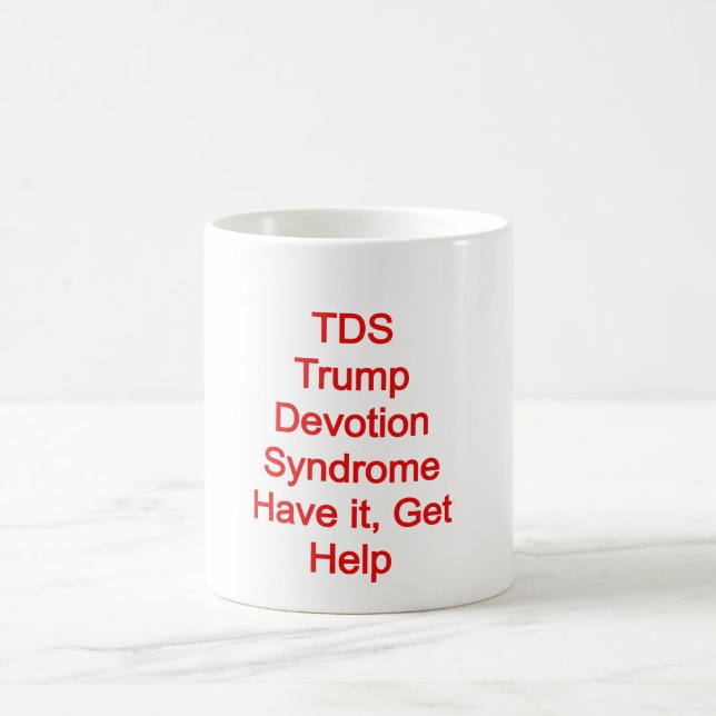 Caneca De Café TDS; Síndrome de Devoção de Trump (Centro)
